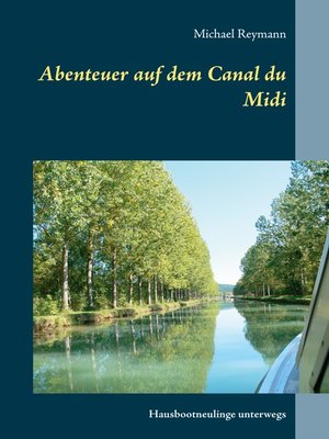 cover image of Abenteuer auf dem Canal du Midi